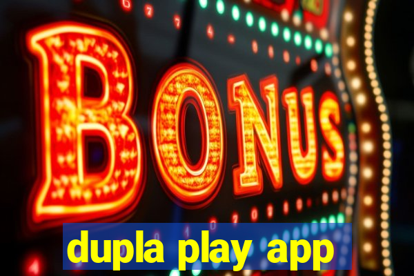 dupla play app